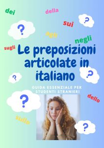 preposizioni articolate in italiano