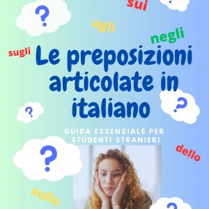 preposizioni articolate in italiano